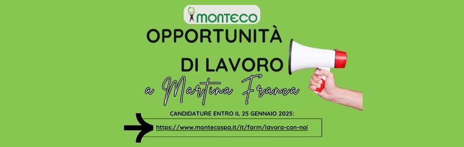 Monteco seleziona personale per la distribuzione di attrezzature e materiali di consumo per la raccolta rifiuti nel Comune di Martina Franca (TA). Candidature entro il 25 gennaio 2025: COME FARE