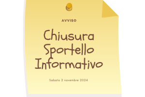 Chiusura temporanea Sportello Informativo di via Rossini 22 in occasione del ponte di Ognissanti